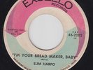 SLIM HARPO I'm Your Bread Maker, Baby 45 on Excello mod R&B great HEAR