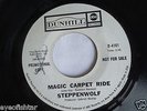 STEPPENWOLF Magic Carpet Ride MINT WLP PROMO DJ COPY 45 ORIGINAL DUNHILL SLEEVE