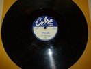 BLUES 78 RPM RECORD - LITTLE WILLIE FOSTER - COBRA 5011