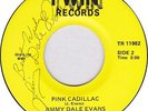 Jimmy Dale Evans   Pink Cadillac   US 45  Rare Recent Rockabilly