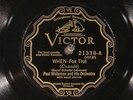 78 RPM  Paul Whiteman and His Orchestra, Victor 21338, 