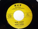 Hank Carbo: Bad Luck / Funny (How Time Slips Away)  [Original & Unplayed Copy]