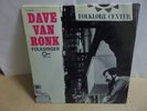 DAVE VAN RONK 