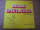 VARIOUS ARTISTS-REGGAE SPECTACULAR WITH STRINGS-ORIGINAL UK PAMA RECORDS LP-1970