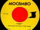 BACAO RHYTHM & STEEL BAND PIMP VINYL 45 Reggae Funk 50 Cent Sample MOCAMBO 7