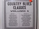 VARIOUS Country Blues Classics Vol. 4 LP Blues Classics BC-14 US 1967 SEALED 4B