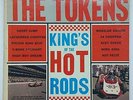 The Tokens: King's of the hot rods mono LP record album 1e