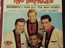 THE IMPALAS SORRY (I RAN ALL THE WAY HOME) ORIGINAL 1st PRESS CUB 1959 DOO WOP