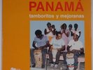 PANAMA: Tamboritos y Mejoranas FIELD RECORDINGS obscure STREET MUSIC lp IMPORT