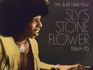 SLY STONE & VARIOUS ARTISTS - I'm Just Like You: Sly's Stone Fl...