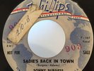 Rockabilly 45 Sonny Burgess Sadie's Back In Town on Phillips PROMO HEAR