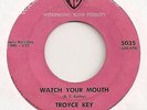 TROYCE KEY 45 WATCH YOUR MOUTH VG ROCKABILLY WB 5035 LEAD GUITAR EDDIE COCHRAN