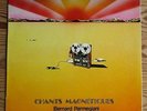 bernard parmegiani chants magnetiques - LP - 1974 PSI X 20705 edition originale