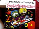 FRANK FRENCH AND KEVIN KINNEY RARE EVERYTHING LOOKS BETTER IN THE DARK  PUNK  LP