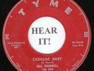 Bill Sherrell ROCKABILLY 45 (Tyme 102 Indiana) Cadillac Baby/ Teen Hop Rock