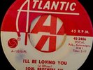 northern soul SOUL BROTHERS SIX i'll be loving you  ORIGINAL USA 45