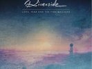 Love, Fear And The Time Machine - RIVERSIDE [3x LP]