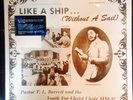 Pastor T.L. Barrett - Like A Ship (Without A Sail) Vinyl LP, New, Sealed