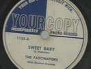 KILLER DETROIT DOO-WOP-YOUR COPY RECORDS 1135-THE FASCINATORS-SWEET BABY-78-NICE