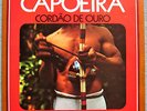 MESTRE SUASSUNA E DIRCEU / CAPOEIRA Cordao De Ouro / very rare, near mint