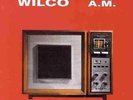 Wilco A.M (Reissue) 12