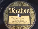 Vocalion 1654 TAMPA RED Georgia Hound - w Tom Dorsey - NEW STRANGERS BLUES 1931