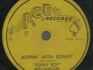 ORIG-VERY RARE BLUES-ACE RECORDS 511-SONNY BOY WILLIAMSON-BOPPIN WITH SONNY-78