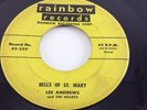 LEE ANDREWS & the HEARTS 45 RPM on Rainbow 259 Bells of St Mary The Fairest VG+