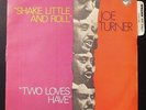 JOE TURNER Shake Little And Roll / Two Loves Have I 7