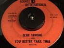 Elsie Strong: Shades Of Green/You Better Take Time Obscure Hear Northern Soul