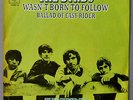 Original Single / Vinyl von THE BYRDS: Ballad Of Easy Rider, 1969