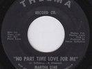 MARTHA STAR No Part Time Love For Me RARE northern soul STOMPER stunning cond
