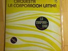 Orquesta La Corporacion Latina/ LP Self Title VG+ 12
