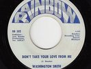 Northern Soul/R&B Mod 45 - Washington Smith - Don't Take Your Love - Rainbow mp3