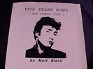 MATT BLACK Five Years Gone RARE PRIVATE PRESS 80s SYNTH WAVE 7