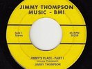 Northern Soul 45 - Jimmy Thompson - Jimmy's Place - Jimmy Thompson Music - mp3