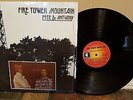 FIRE TOWER MOUNTAIN - PETE & ANTHONY   rare folk country rock LP - PRIVATE Press