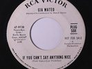 GIA MATEO: If You Can't Say Anything Nice 45 (dj) rare Soul