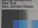 *RARE*  ALFRED ANDERSCH DER TOD DES JAMES DEAN. [THE DEATH OF JAMES DEAN] 1959