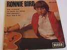 RONNIE BIRD – LAST TIME-FRENCH Freakbeat 2 Beat + Killer version Stones - HEAR