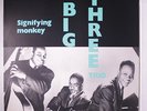 BIG THREE TRIO: Signifying Monkey LP (Sweden) Blues & R&B