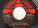 MARC LaROI CUMMINGS modern soul 45 Lots Of Love / Struggling   Setting Sun M-
