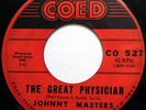 JOHNNY MASTERS / MAESTRO 45 Great Physician / Say It Isn't So DOO WOP Coed w3436