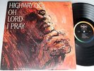 HIGHWAY QC's Oh Lord I Pray 1962 Original MONO Gospel on VEE JAY LP 5020 C