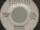 DAVID LANE & CRASH CREW Dirty Dealin/You Gave Me Love 45 modern soul boogie funk