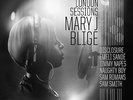 Mary J. Blige - London Sessions