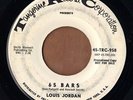 TANGERINE soul blues PROMO 45  LOUIS JORDAN - 65 Bars + Comin' Down