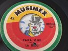 La Tribu - Todo Es / Para Que 45 RARE Latin Funk Breaks Musimex Soul 1971