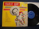 CHARLIE GORE - The Country Gentlman - 1959 - Audio Lab Label - Mono