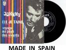 JOHNNY HALLYDAY QUE JE T'AIME 45 T VINYL ESPAGNOL SPAIN ESPAGNE SPANISH